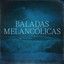 Baladas melancólicas cover