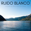 Ruido Blanco: Sonidos De Agua Para Relajarse cover