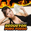 Regueton Puro Fuego cover