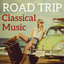 Road Trip Classical Music cover