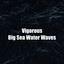 Vigorous Big Sea Water Waves cover
