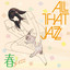 All That Jazz - Sakura feat. COSMiC HOME
