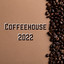 Coffeehouse 2022 cover