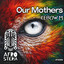 Our Mothers