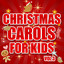 Christmas Carols for Kids, Vol. 3 cover