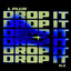 Drop It artwork