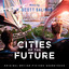 Cities of the Future Main Title