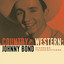 Johnny Bond - The First Rose