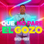 GRACIA Y PODER - QUE NO PARE EL GOZO