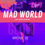 Mad World - Radio Edit cover