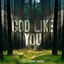 God Like You cover