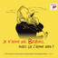 Je n'aime pas Brahms, mais ça j'aime bien ! cover