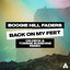 Boogie Hill Faders - Back On My Feet (On Deck, Tommie Sunshine Remix)