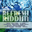 Refresh Riddim cover