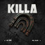 Mal Blanc — Killa (Radio Edit) cover art