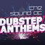 The Sound of Dubstep Anthems cover