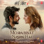 Mohabbat Nasha Hai (Duet)