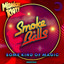 Smoke B***s - Some Kind of Magic
