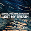 Lost My Breath - Extended Mix
