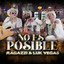 No Es Posible cover