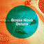 Bossa Nova Deluxe cover