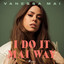 I Do It Mai Way cover