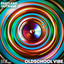 Oldschool Vibe - Extended Mix
