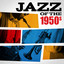 Jazz of the 1950s cover