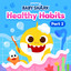 Baby Shark Healthy Habits (Pt. 2) cover