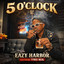 Eazy Harbor - 5 O'clock feat. Tyree Neal