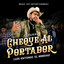 Cheque Al Portador,Vuela Paloma (En Vivo)