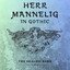Herr Mannelig - Gothic