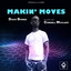 Makin' Moves feat. Cordell McClary - Drum Mix