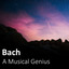 Bach: A Musical Genius cover