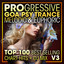 Progressive Goa Psy Trance Melodic & Euphoric Top 100 Best Selling Chart Hits + DJ Mix V3 cover