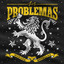 Los Problemas - Somos Los Hombres