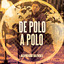 De Polo A Polo (En Vivo)