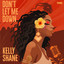 Kelly Shane - Don't Let Me Down - Kelly Shane 2025