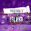 Rebirth Island (ChopNotSlop Remix) cover