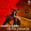 Tango Classics 120: Dicha pasada cover