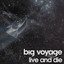 Live and Die feat. Vinny Cha$e