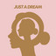 Just A Dream - Extended Mix