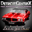 DetroitCentrix feat. Kathy Kosins & Paul Randolph - Let's Go Out