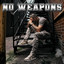 No Weapons cover