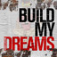 Build My Dreams cover
