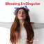 Ciara Lawless - Blessing In Disguise