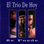 Trios Cristianos - El Alfarero-El Trio De hoy