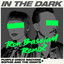 In the dark (Ron Basejam Remix) Purple Disco Machine + Sophie and The Giants
