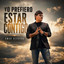 Omar Herrera - Yo Prefiero Estar Contigo