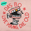 Live Young, Die Old. cover
